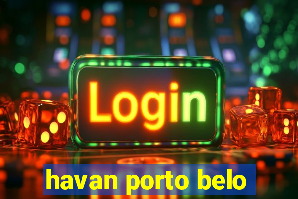 havan porto belo